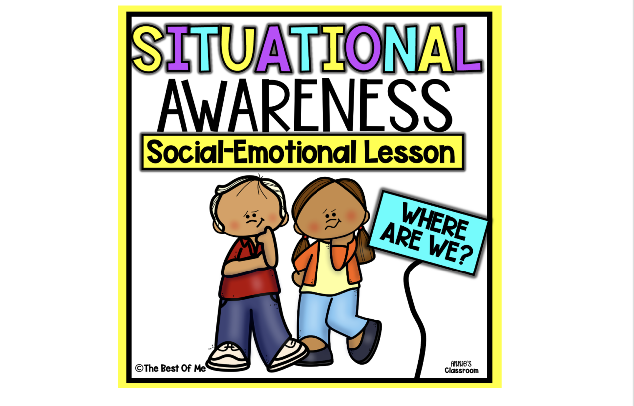 Situational Awareness- Social Emotional Learning Game – Social Awareness