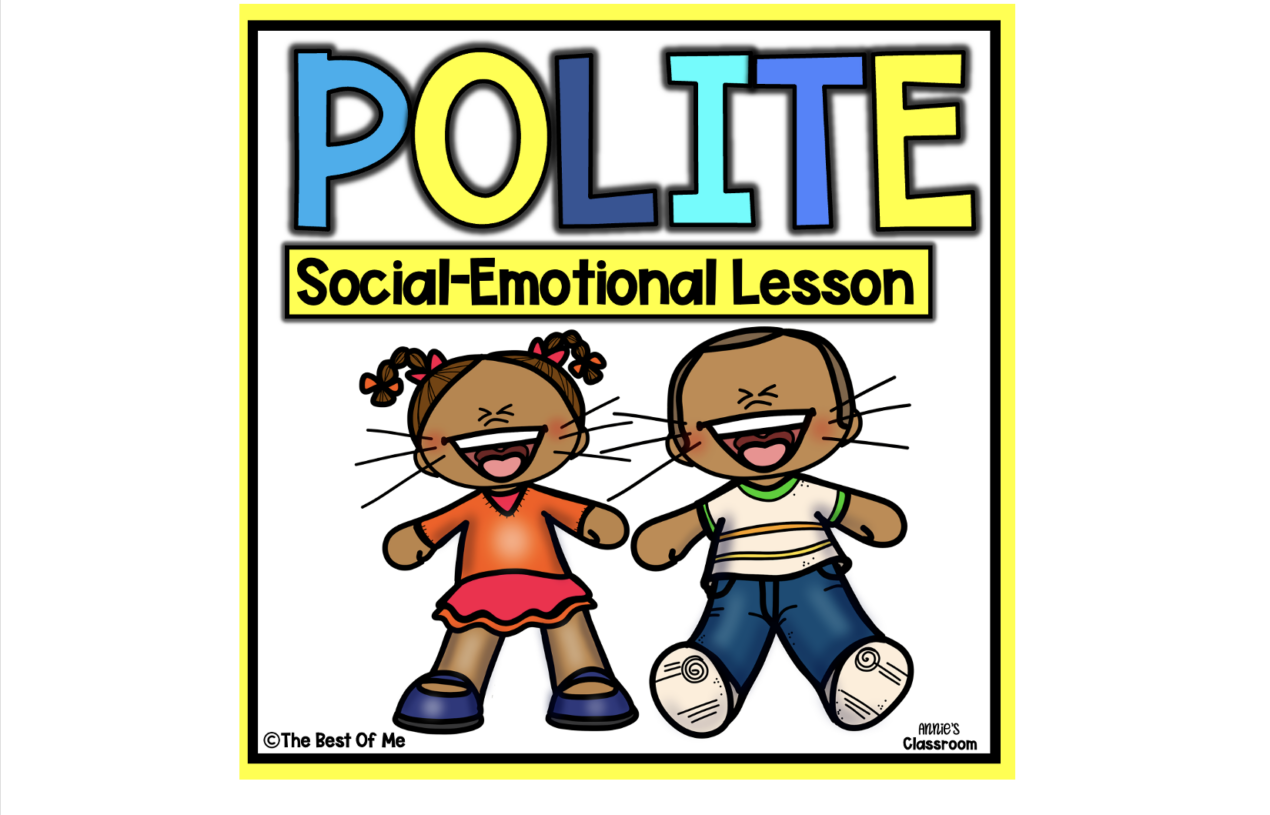 Polite and Using Good Manners – Social Emotional Learning Lesson For Kids