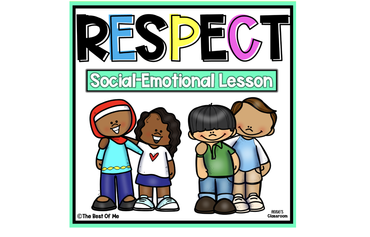 Teaching Respect- Social Emotional Learning Lesson for Kids