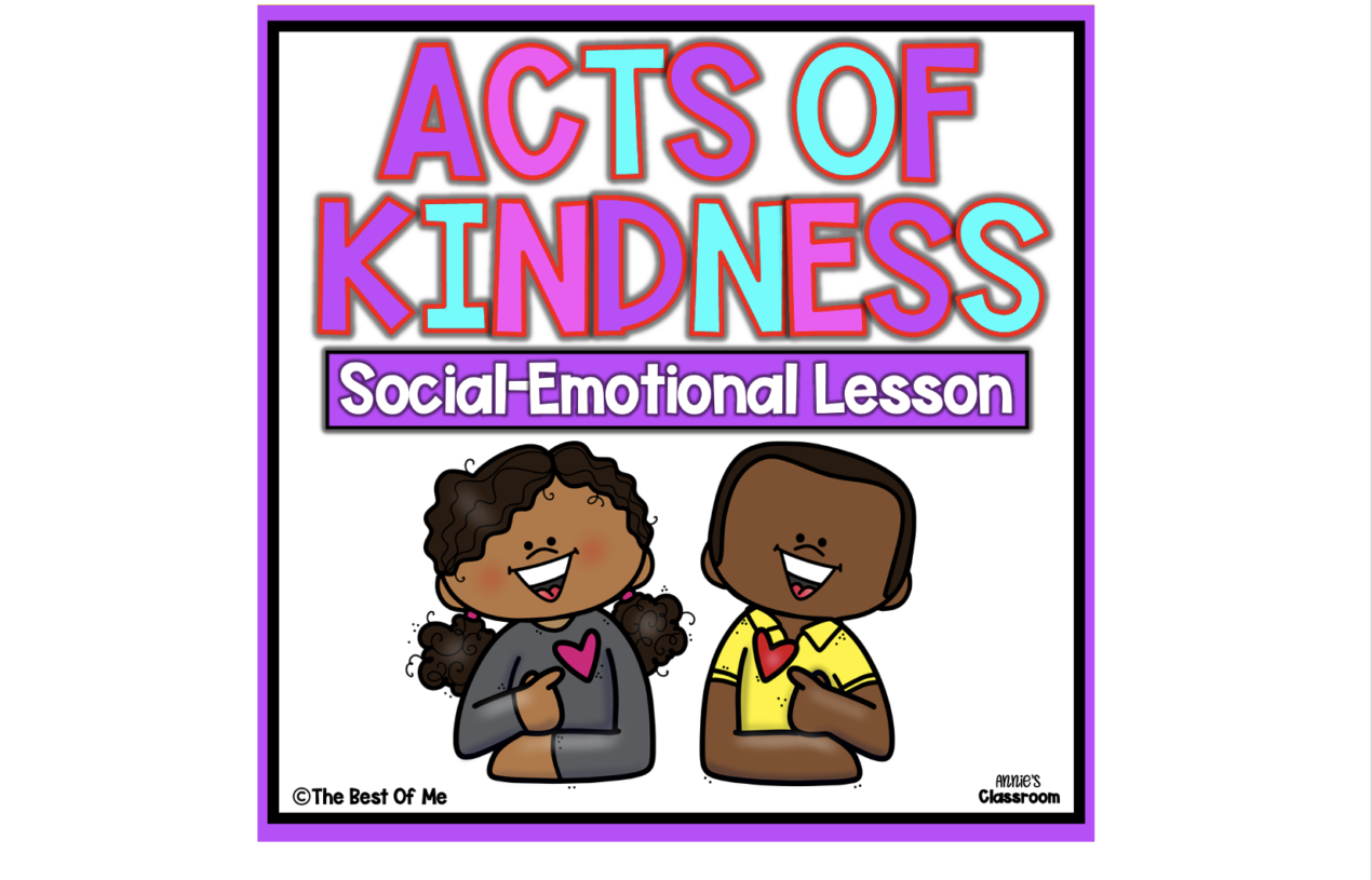 Acts Of Kindness Social Skills Lesson For Kids