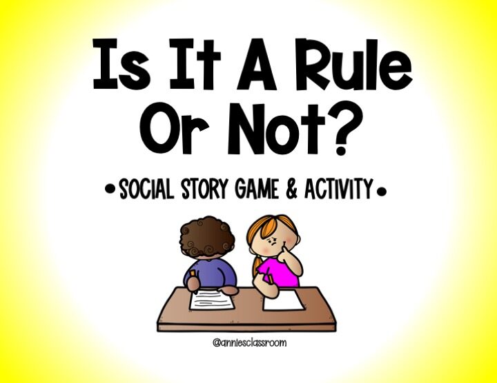 Is It A Rule Or Not? Social Emotional Learning Game- Rules and Routines- Responsible Decision Making