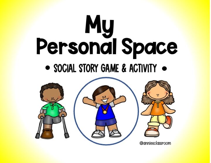 Personal Space- Social Emotional Learning Game – Self Awareness