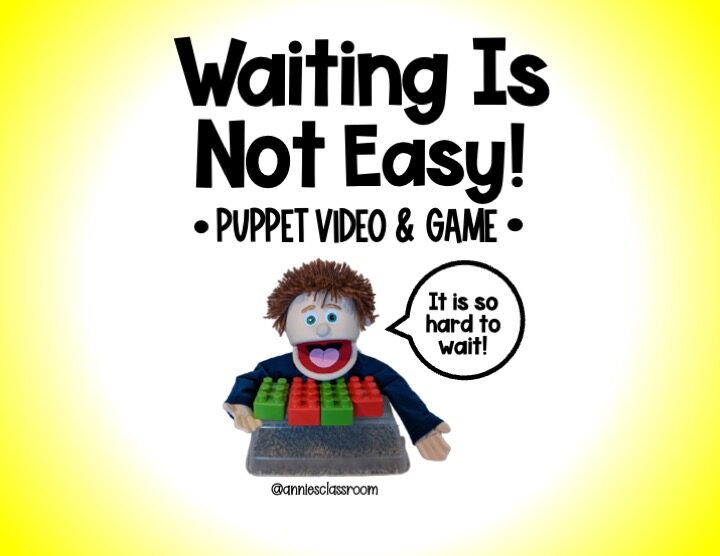 Waiting Is Not Easy- Social Emotional Learning Game- Patience – Self Awareness