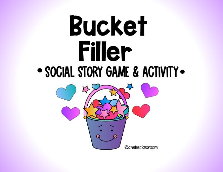Bucket Filler- Social Emotional Learning Game – Relationship Skills – Social Awareness