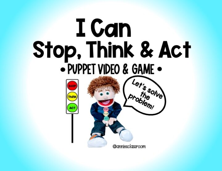 Stop, Think, Act- Social Emotional Learning Game With Puppet Video – Conflict Resolution- Self Regulation – Self Management